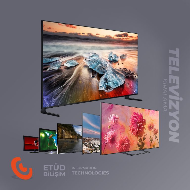 Televizyon Kiralama / TV Kiralama