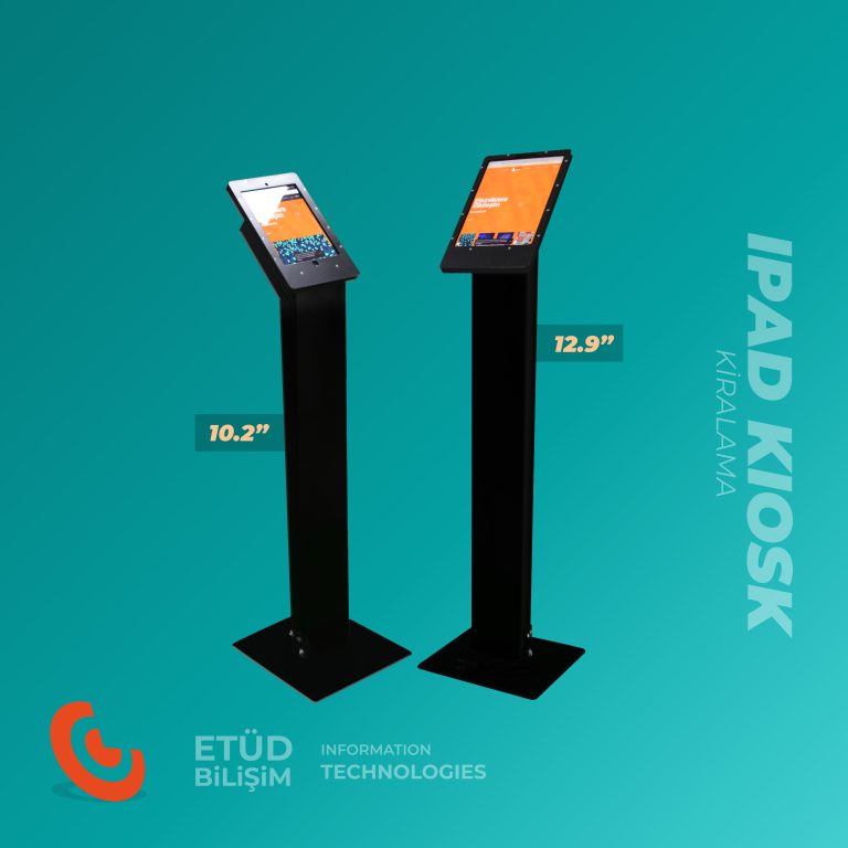 iPad Kiosk Kiralama